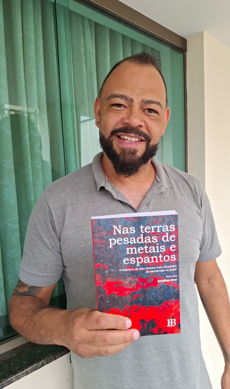 “Nas Terras Pesadas de Metais e Espantos”:   Erivelton Braz lança romance histórico sobre Jean de Monlevade
